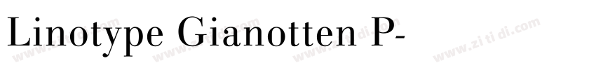 Linotype Gianotten P字体转换